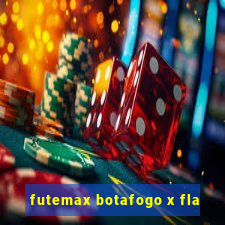 futemax botafogo x fla